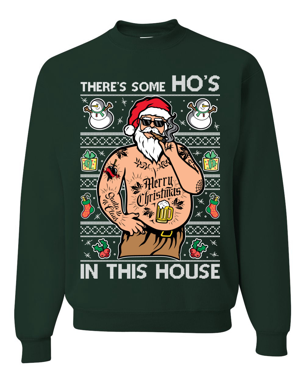 There's Some Ho's In This House Ugly Christmas Sweater Unisex Crewneck Sweatshirt