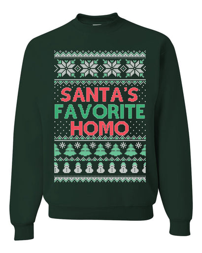 Santa's Favorite Homo Ugly Christmas Sweater Unisex Crewneck Sweatshirt