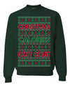 Christmas Calories Don't Count Funny Family Holidays Ugly Christmas Sweater Crewneck Sweatshirt