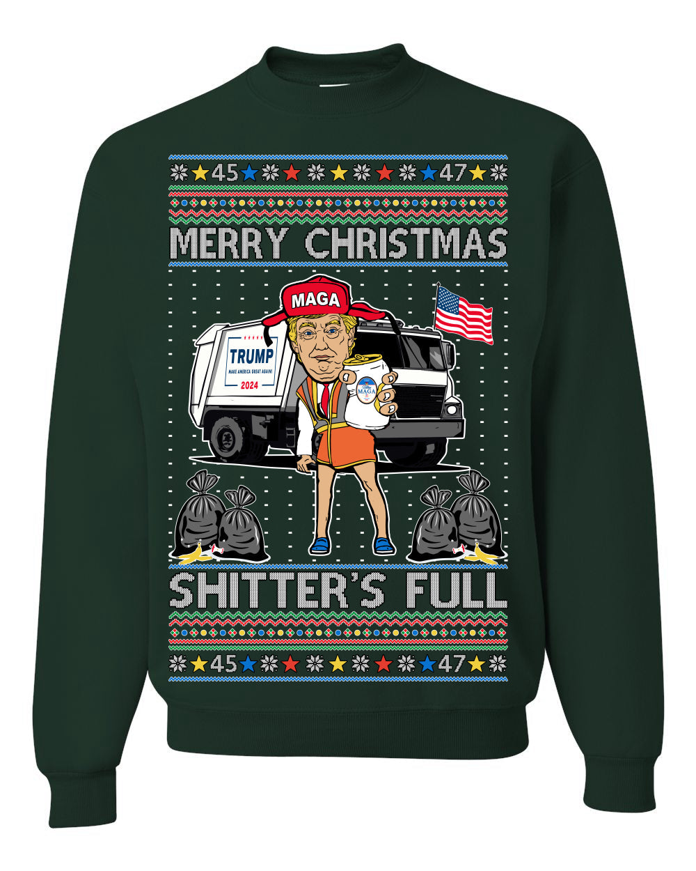 Donald Trump Merry Christmas Shitter's Full Cousin Eddie Ugly Christmas Sweater Crewneck Sweatshirt