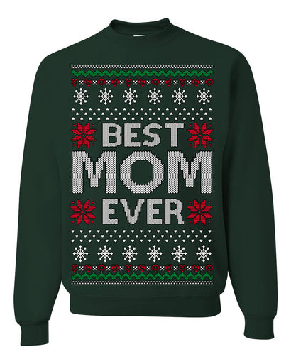 Best Mom Ever Classic Winter Holidays Ugly Christmas Sweater Crewneck Sweatshirt