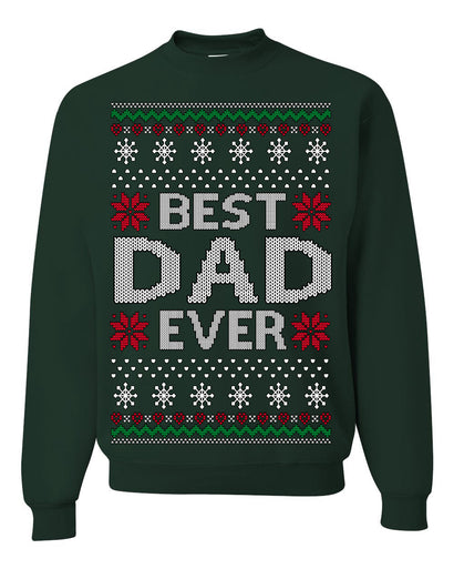 Best Dad Ever Classic Winter Holidays Ugly Christmas Sweater Crewneck Sweatshirt