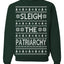 Sleigh the Patriarchy Funny Feminist Middle Class Meme Ugly Christmas Sweater Crewneck Sweatshirt