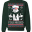 You Missed Funny 45 47 President Trump Shot USA Glasses Ugly Christmas Sweater Crewneck Sweatshirt