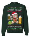 Arriba Abajo Al Centro Pa'Dentro Cheers to Health Salud Ugly Christmas Sweater Crewneck Sweatshirt