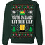 You're An Angry Little Elf Christmas Movie Quote  Ugly Christmas Sweater Unisex Crewneck Sweatshirt
