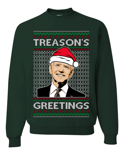 Treason's Greetings Biden President Humor Ugly Christmas Sweater Unisex Crewneck Sweatshirt