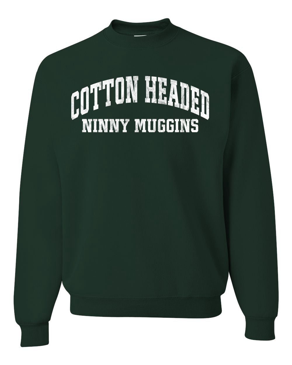 Vintage Movie Quote Cotton Headed Ninny Muggins Christmas Unisex Crewneck Sweatshirt