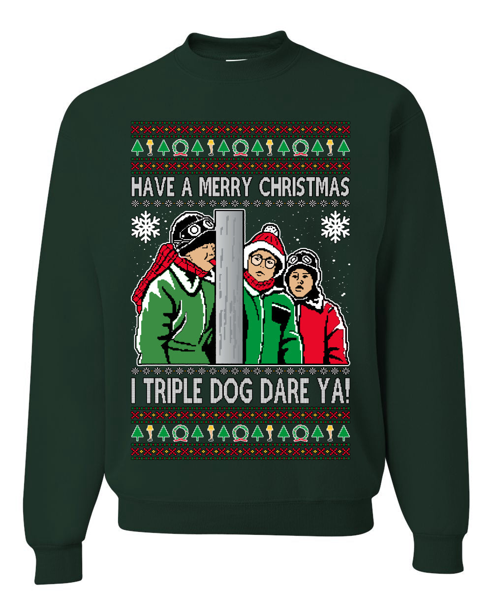 I Triple Dog Dare Ya Merry Story Ugly Christmas Sweater Unisex Crewneck Sweatshirt