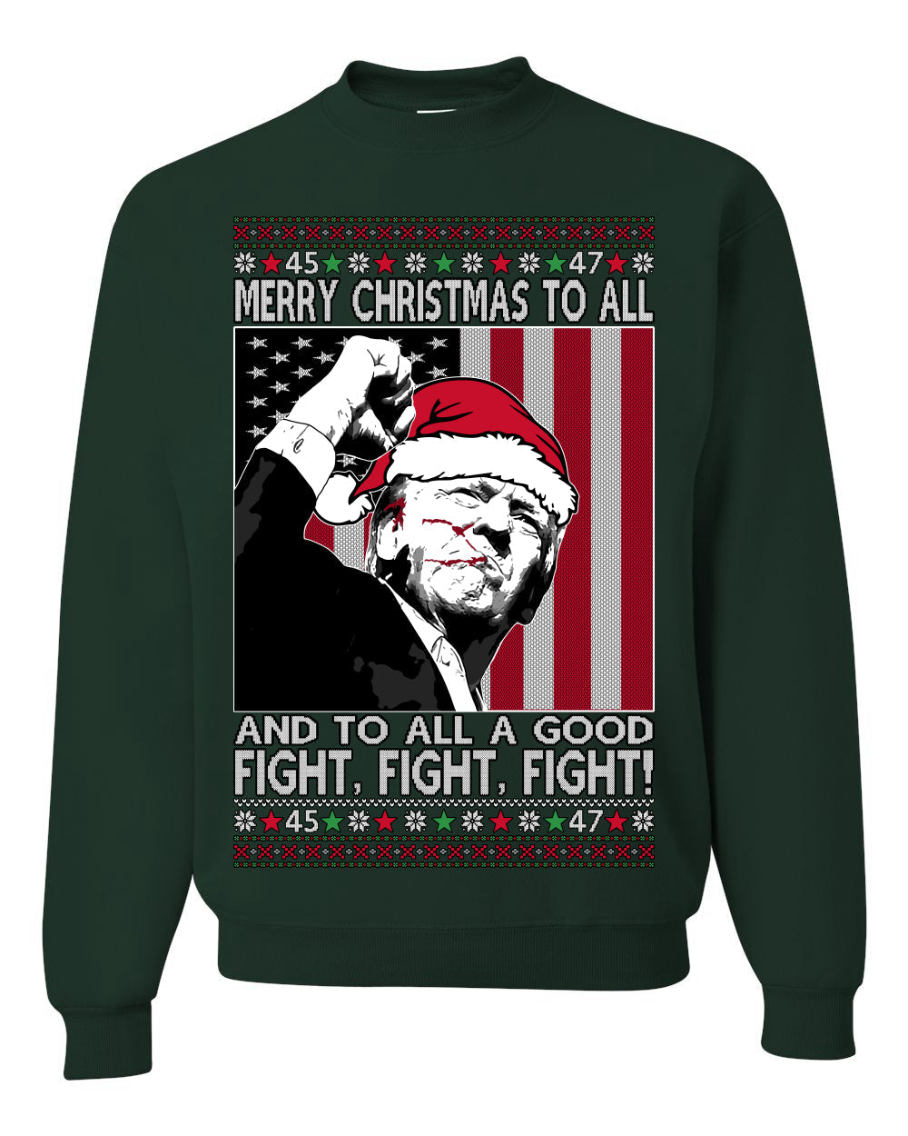 Merry Christmas to All a Good Fight | Santa Donald Trump Ugly Christmas Sweater