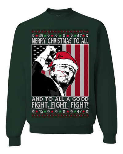 Merry Christmas to All a Good Fight | Santa Donald Trump Ugly Christmas Sweater