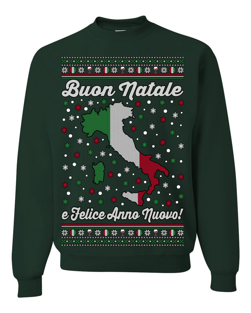 Buon Natale e Felice Anno Nuovo! Merry Christmas and Happy New Year Ugly Christmas Sweater Crewneck Sweatshirts