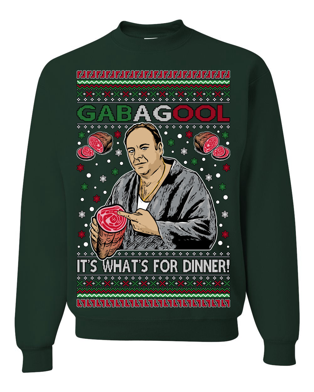 Gabagool It's What's for Dinner, Funny Tony Italian NJ New Jersey Mafia, Classic TV Show Ugly Christmas Sweater Crewneck Sweatshirt