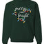 Merry and Bright Christmas Lights, Cute Festive Colorful Christmas Design, Ugly Christmas Unisex Sweater, Crewneck Sweatshirts