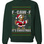 F-CAW-F IT'S CHRISTMAS, Ugly Christmas Unisex Sweater, Crewneck Sweatshirts