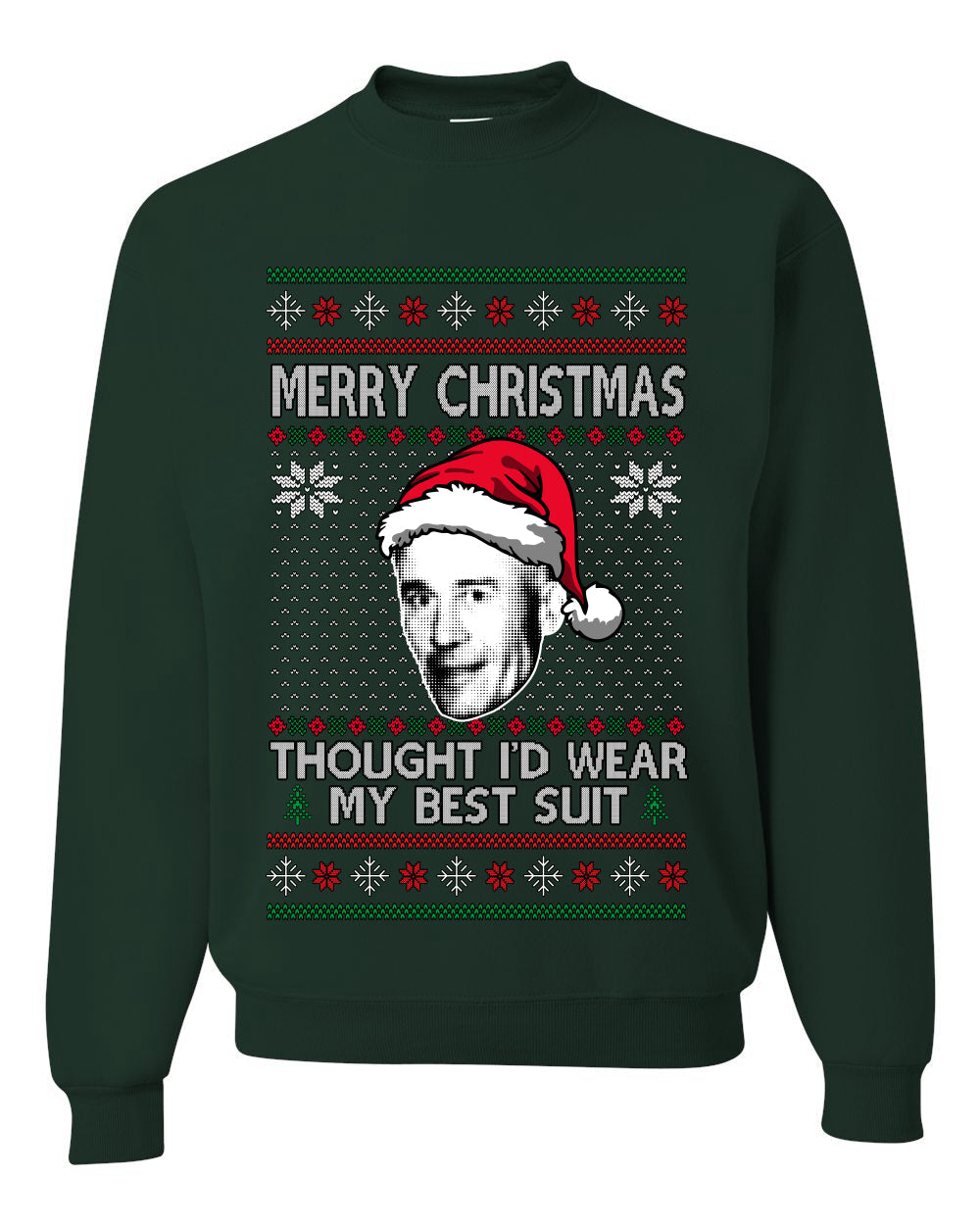 Thought I'd Wear My Best Suit Ed Gein, Unisex Ugly Christmas Sweater Crewneck Sweatshirts