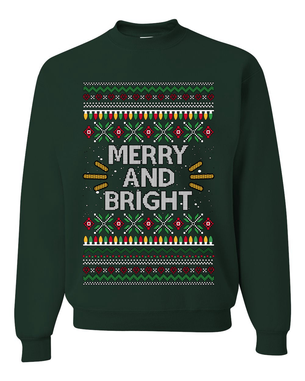 Merry And Bright, Unisex Ugly Christmas Sweater Crewneck Sweatshirts