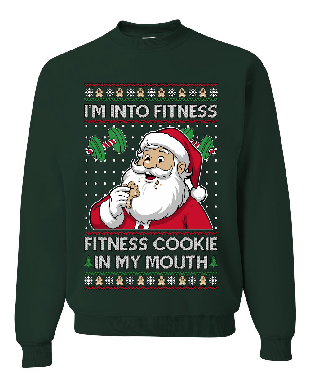 I'm Into Fitness Cookie In My Mouth Santa,Unisex Ugly Christmas Sweater, Crewneck Sweatshirts