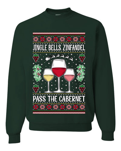 Jingle Bells, Zinfandel Pass The Cabernet Wine Drinker, Unisex Ugly Christmas Sweater, Crewneck Sweatshirts