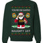 You're On Santa's Naughty List ICE Agent,Unisex Ugly Christmas Sweater, Crewneck Sweatshirts