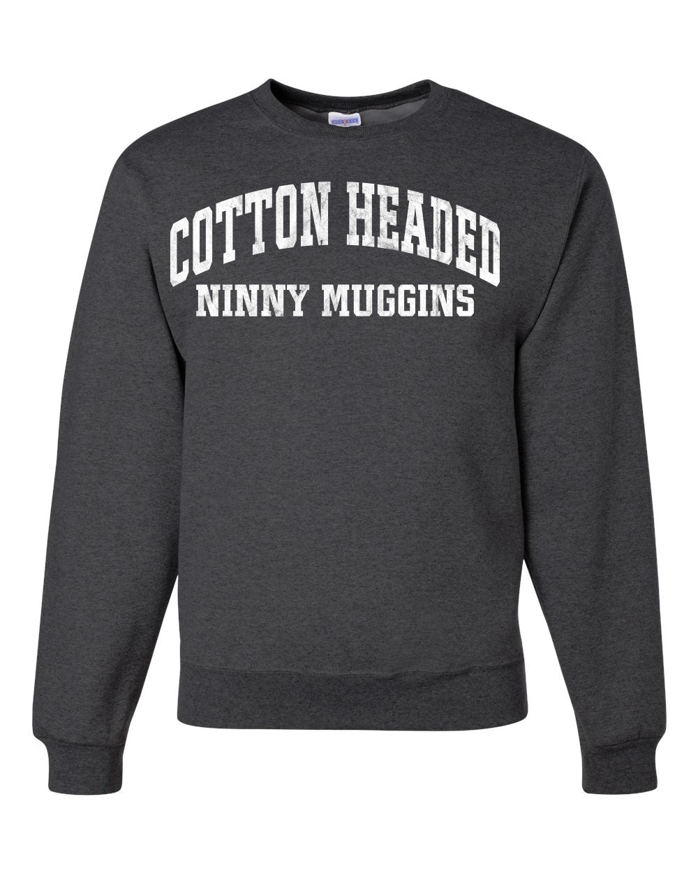Vintage Movie Quote Cotton Headed Ninny Muggins Christmas Unisex Crewneck Sweatshirt