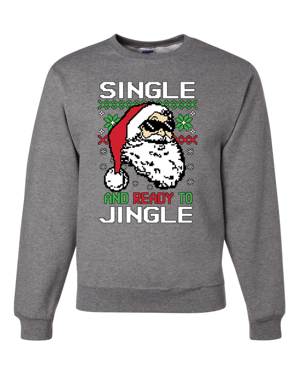 Santa Single and Ready to Jingle Merry Christmas Unisex Crewneck Graphic Sweatshirt