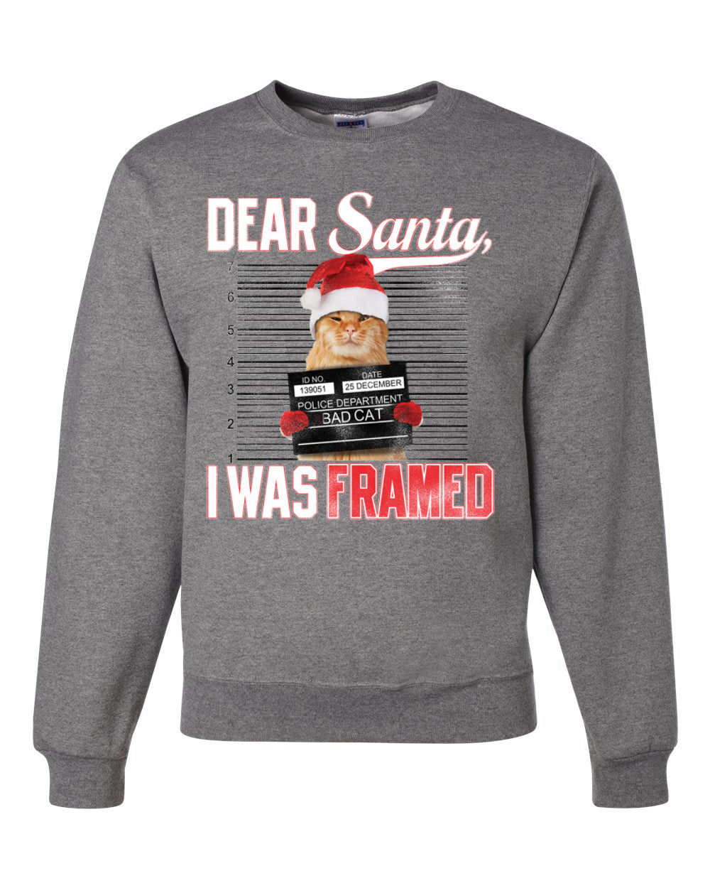 Dear Santa I was Framed Bad Cat Merry Christmas Unisex Crewneck Graphic Sweatshirt