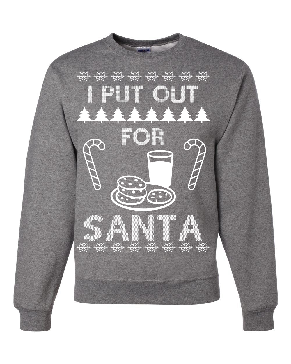 I Put Out For Santa Cookies And Milk White Ugly Christmas Sweater Unisex Crewneck Sweatshirt