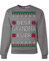 Best Grandma Ever Classic Winter Holidays Ugly Christmas Sweater Crewneck Sweatshirt