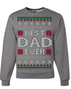 Best Dad Ever Classic Winter Holidays Ugly Christmas Sweater Crewneck Sweatshirt