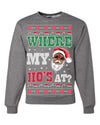 Where My Ho's At? Ugly Christmas Sweater Unisex Crewneck Sweatshirt