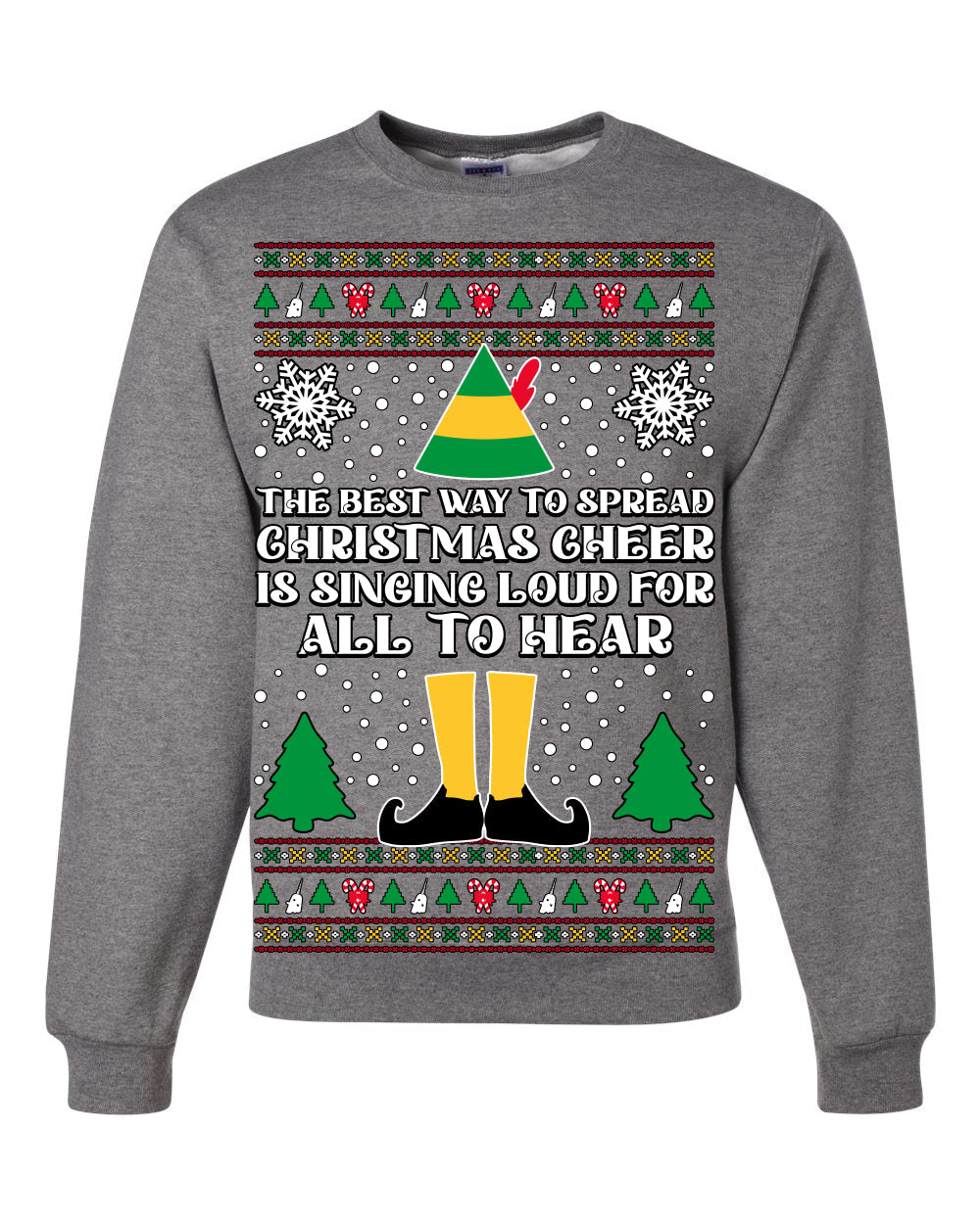Spread Christmas Cheer Sing Loud For All To Hear Ugly Christmas Sweater Unisex Crewneck Sweatshirt