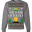 You're An Angry Little Elf Christmas Movie Quote  Ugly Christmas Sweater Unisex Crewneck Sweatshirt