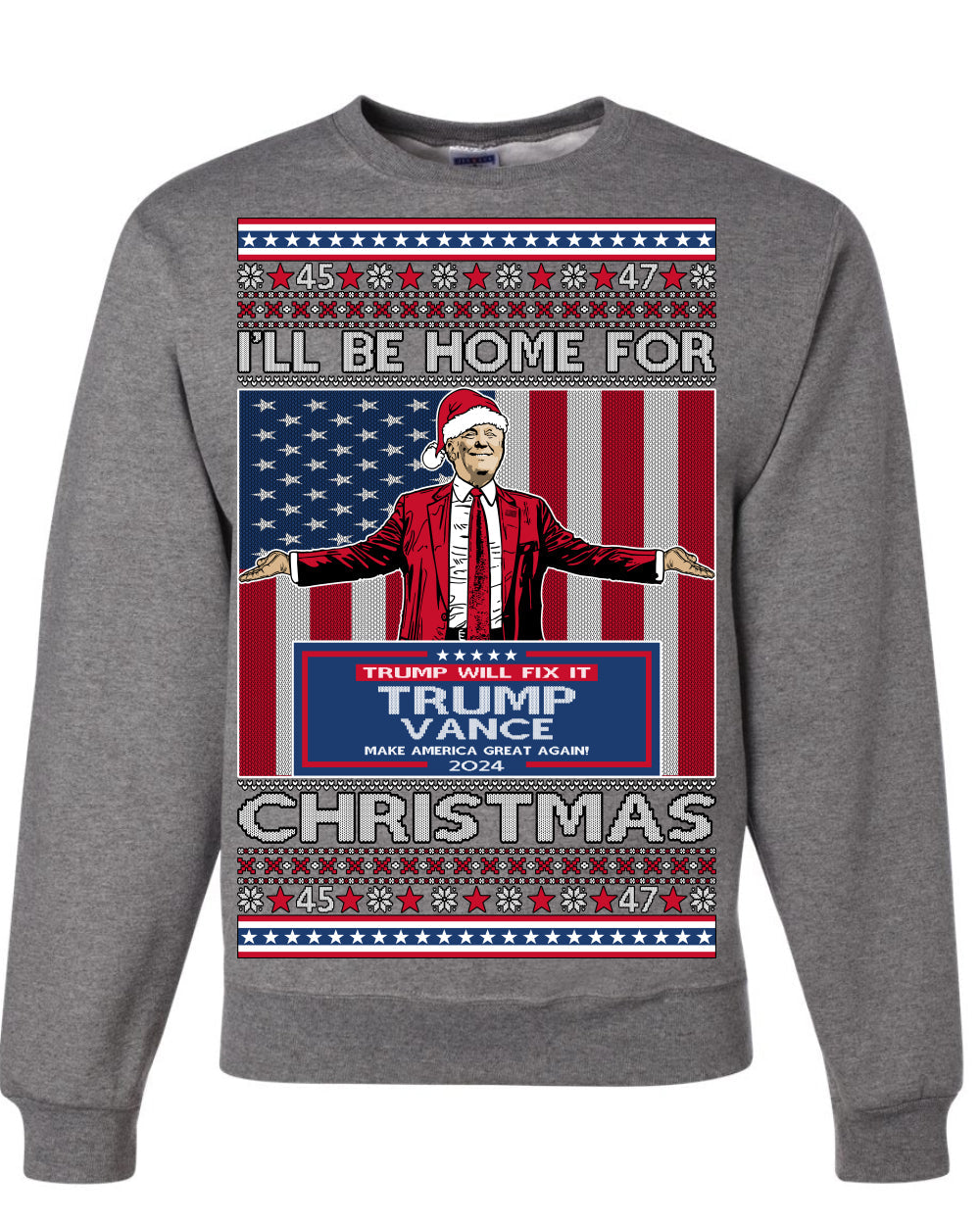 I'll Be Home for Christmas USA Trump 2024, MAGA Make America Great Again Santa Speech Ugly Christmas Sweater Sweaters Crewneck Sweatshirts