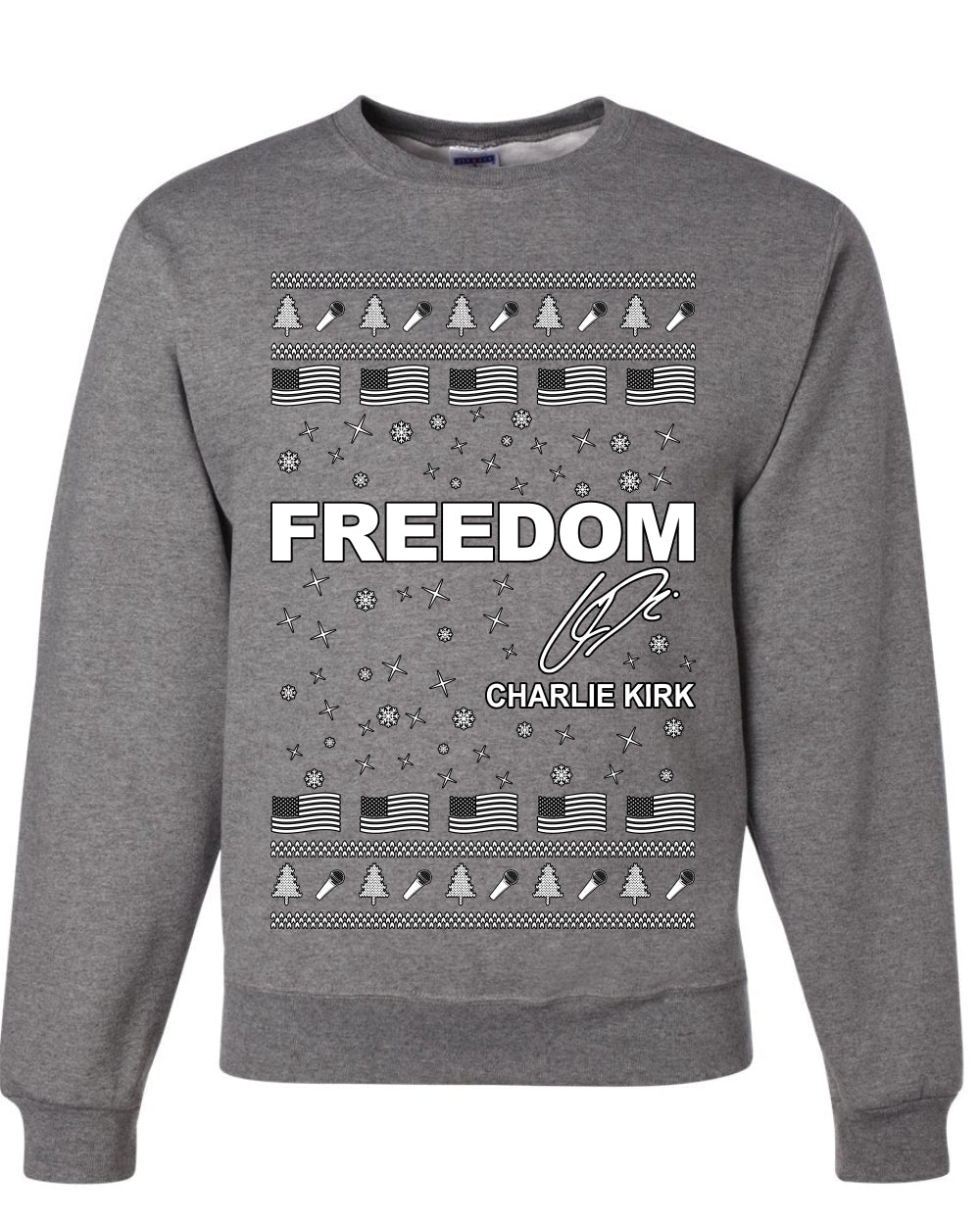Freedom, Charlie Kirk Political Activist, Right Wing, Ugly Christmas Sweater, Crewneck Sweatshirts