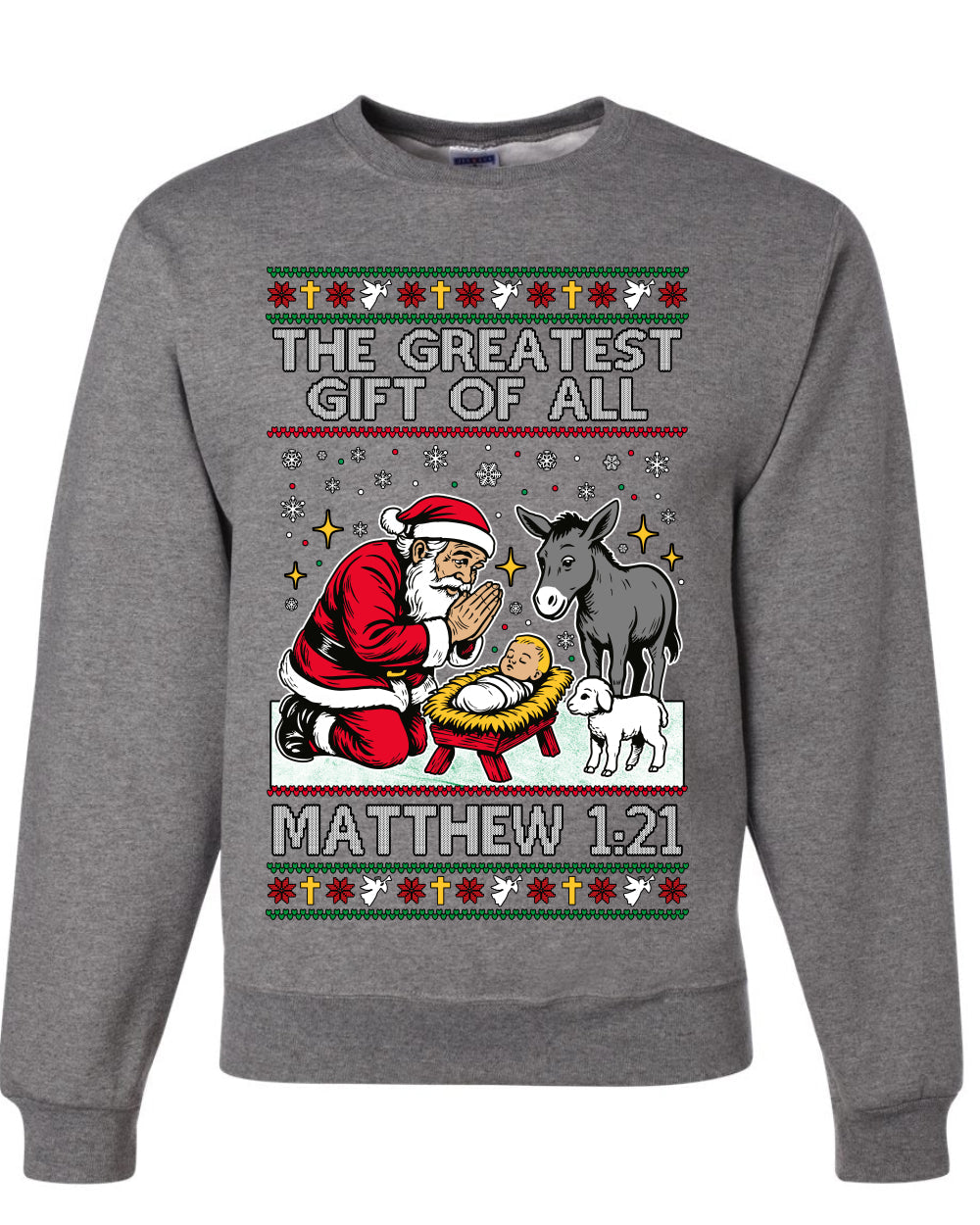 The Greatest Gift Of All Matthew 1:21, Unisex Ugly Christmas Sweater, Crewneck Sweatshirts