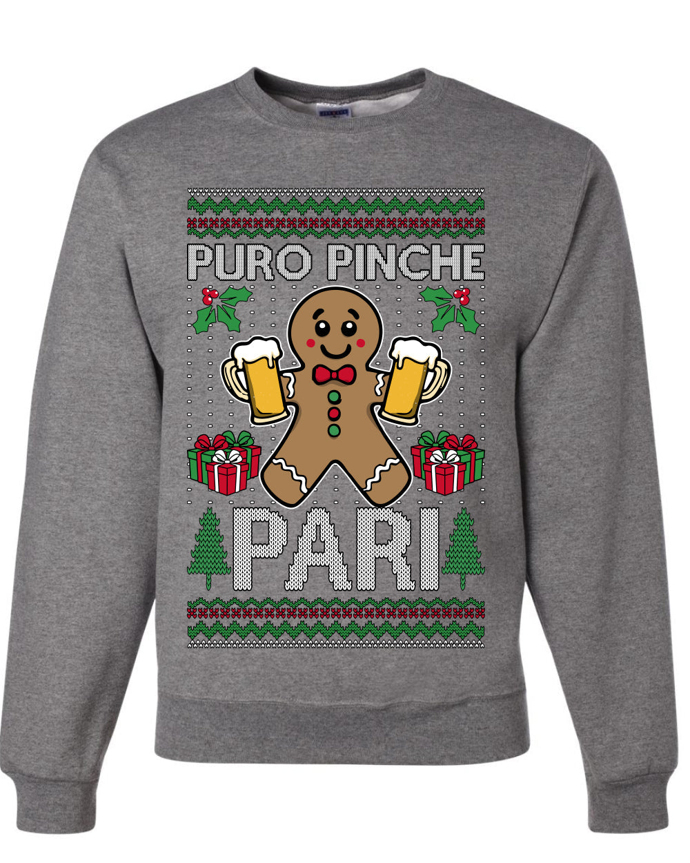 Puro Pinche Pari,Unisex Ugly Christmas Sweater, Crewneck Sweatshirts