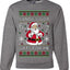 Santa's Got 6 7 Gifts For Me, Unisex Ugly Christmas Sweater Crewneck Sweatshirts