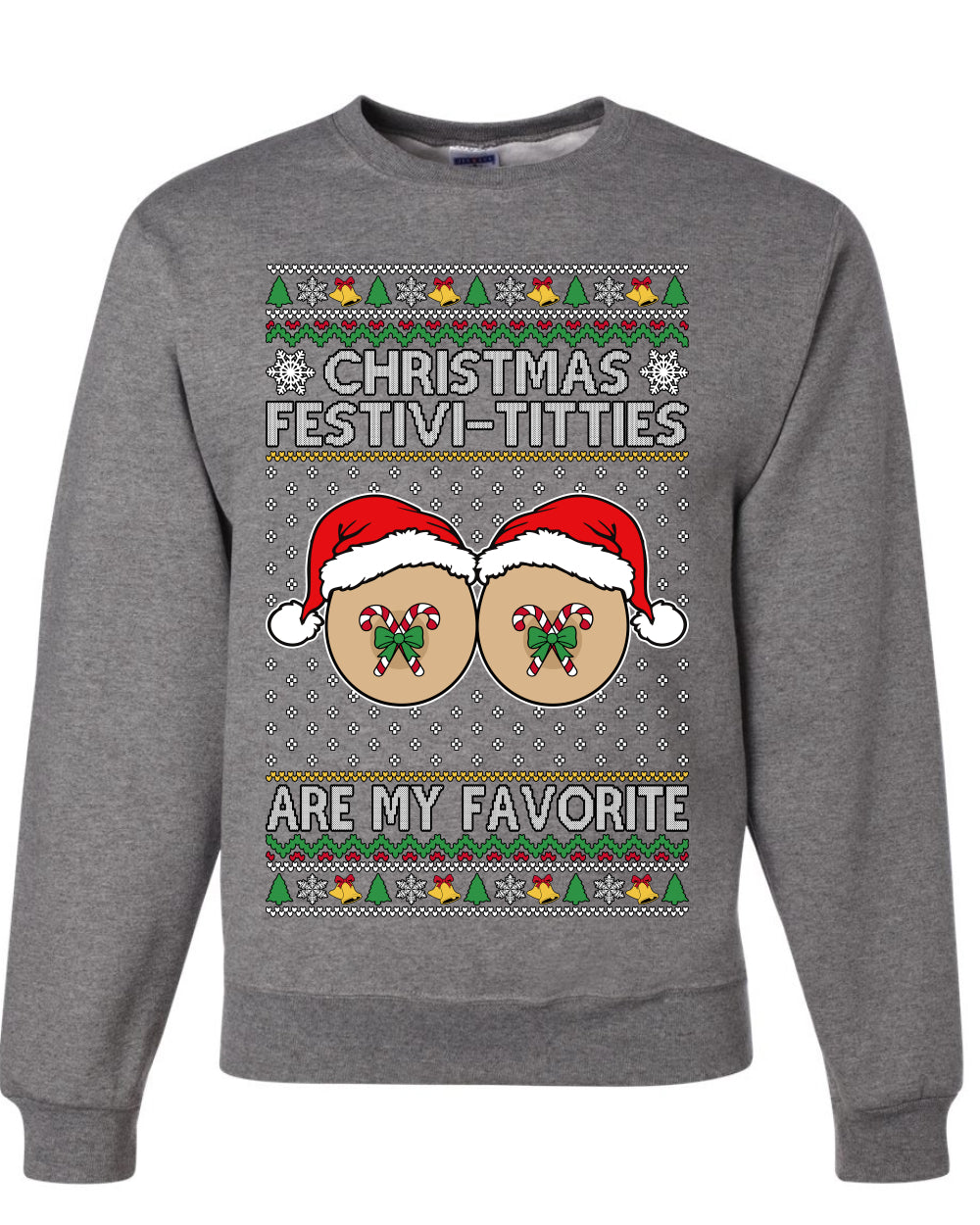 Christmas Festivi-Titties Are My Favorite, Unisex Ugly Christmas Sweater Crewneck Sweatshirts