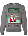 Ask Your Mom About My North Pole Naughty Santa, Unisex Ugly Christmas Sweater, Crewneck Sweatshirts