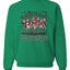 Dasher, Dancer, Prancer, Vixen, Whisky, Vodka, Tequila, Blitzen, Unisex Christmas Sweater, Crewneck Sweatshirts