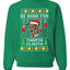 Be Good for Thanta Clauth Merry Ugly Christmas Sweater Unisex Crewneck Graphic Sweatshirt