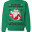 Ain't No Laws When You're Drinking With Claus Unisex Crewneck Sweatshirt