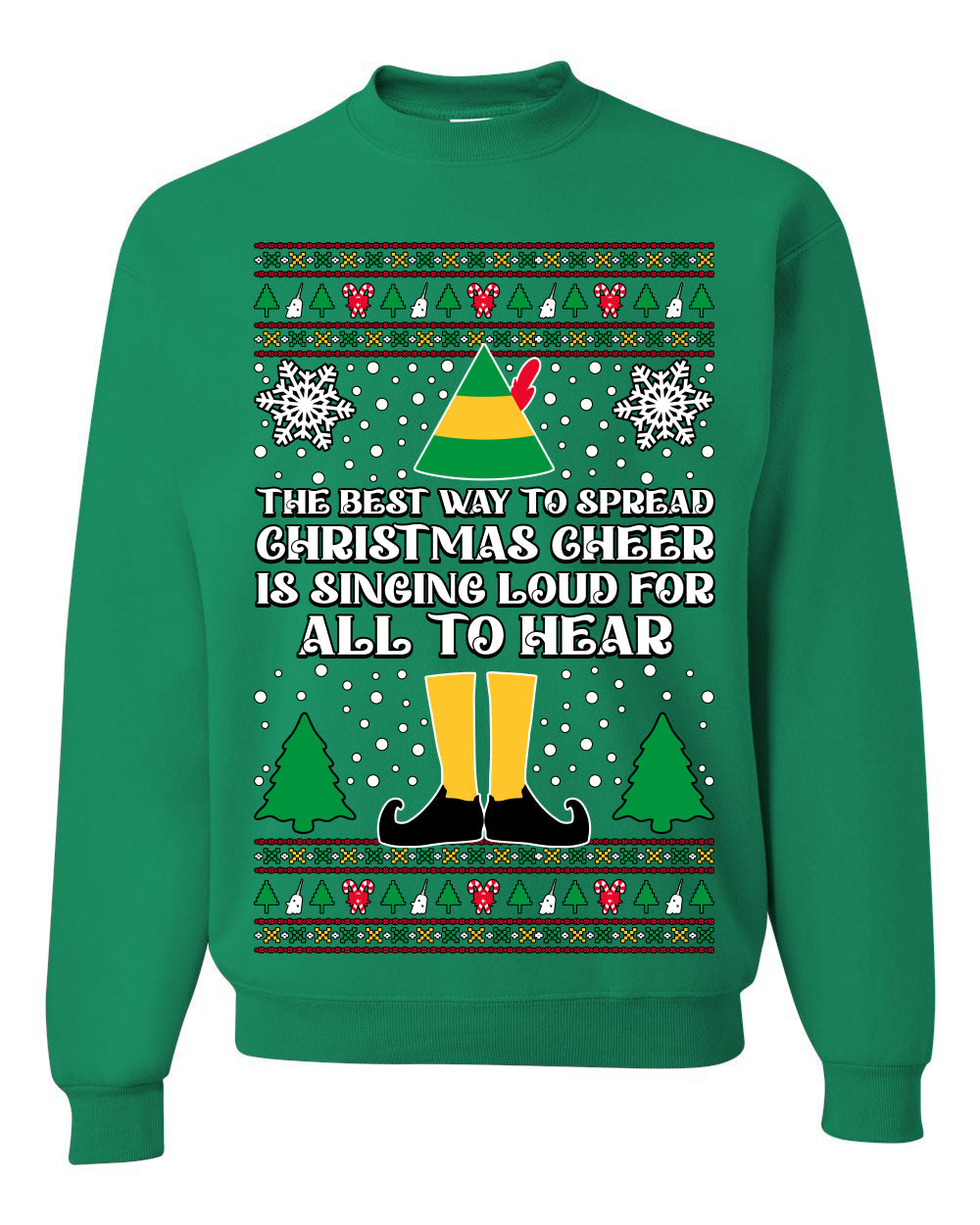 Spread Christmas Cheer Sing Loud For All To Hear Ugly Christmas Sweater Unisex Crewneck Sweatshirt
