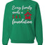 Every Family Needs a Stable Foundation Christmas Unisex Crewneck Sweatshirt