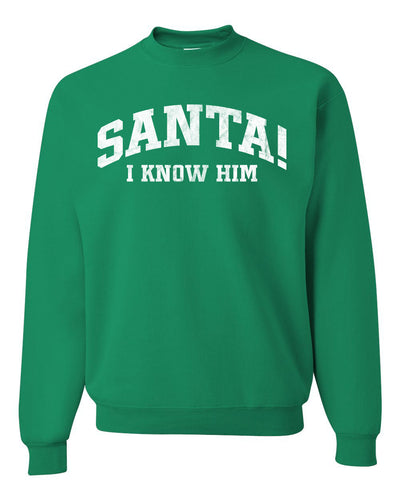 Vintage Movie Quote Santa! I Know Him Christmas Unisex Crewneck Sweatshirt