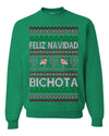 Feliz Navidad Bichota Ugly Christmas Sweater Unisex Crewneck Sweatshirt