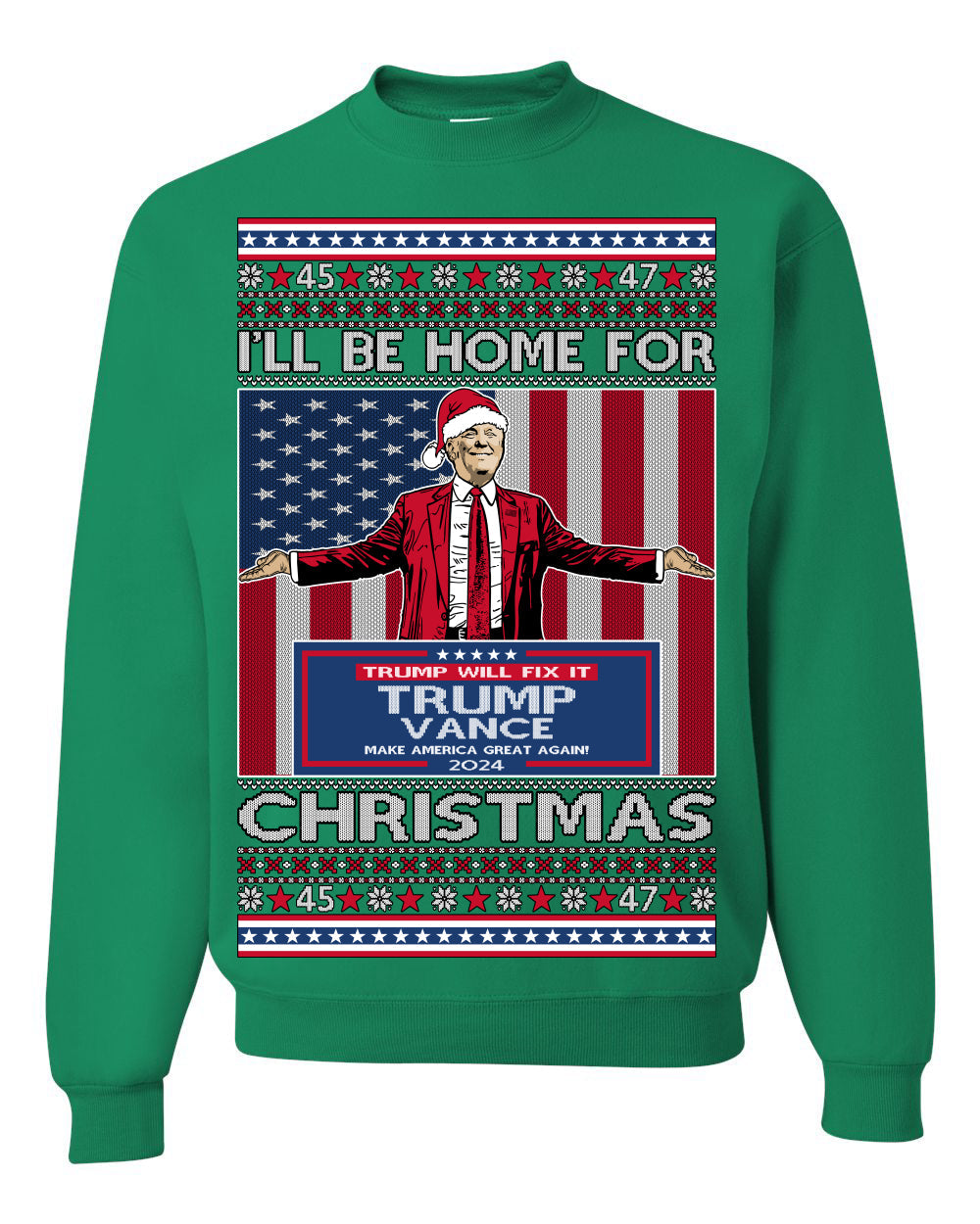 I'll Be Home for Christmas USA Trump 2024, MAGA Make America Great Again Santa Speech Ugly Christmas Sweater Sweaters Crewneck Sweatshirts