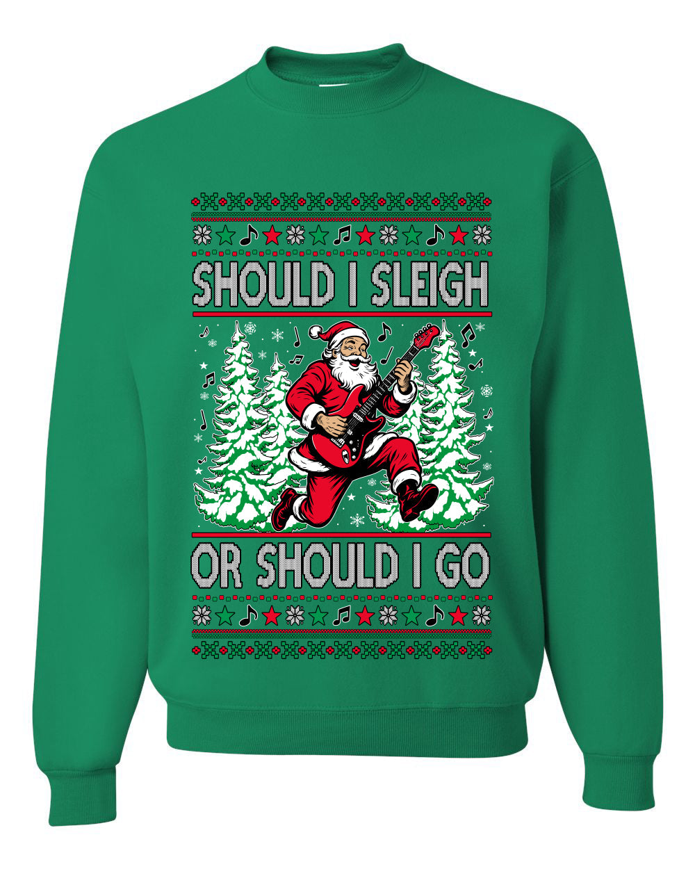 Should I Sleigh Or Should I Go, 80s Rock n' Roll Song, Electric Guitar, Ugly Christmas Unisex Sweater, Crewneck Sweatshirts
