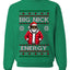 Big Nick Energy, Funny Humor, Ugly Christmas Unisex Sweater, Crewneck Sweatshirts